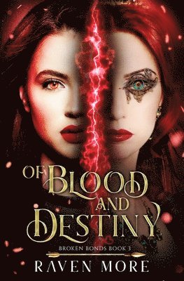 Of Blood and Destiny 1