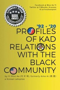 bokomslag Profiles of KAD Relations with the Black Community