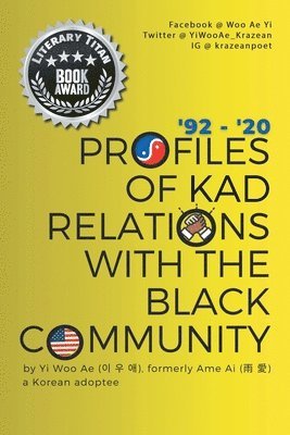 Profiles of KAD Relations with the Black Community 1