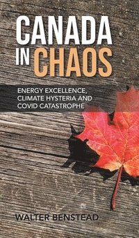 bokomslag Canada in Chaos