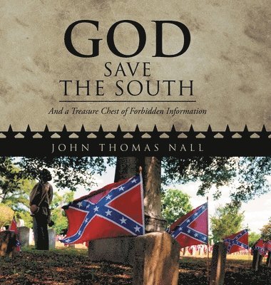 God Save the South 1