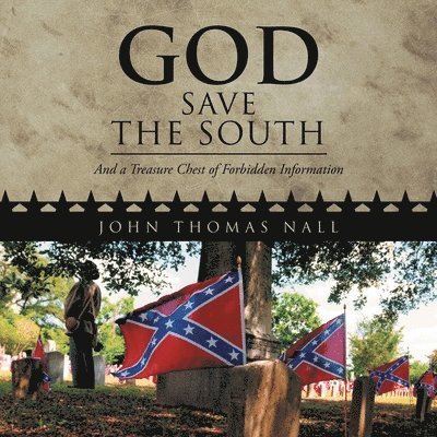 God Save the South 1