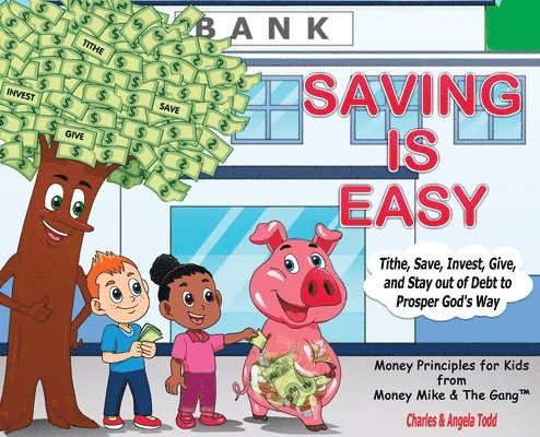 Saving Is Easy 1