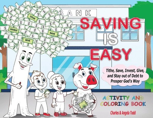 Saving Is Easy 1