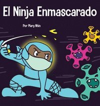bokomslag El Ninja Enmascarado