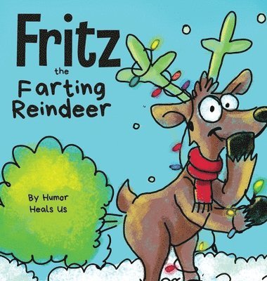 bokomslag Fritz the Farting Reindeer