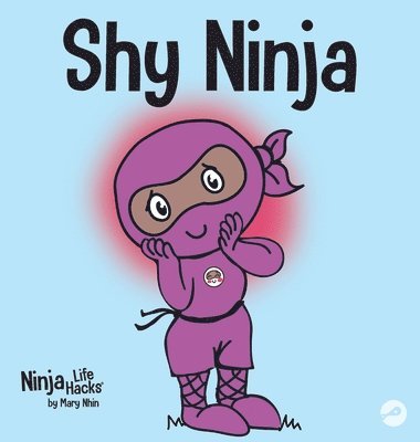 Mary Nhin - Shy Ninja, Inbunden
