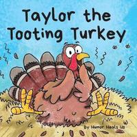 bokomslag Taylor the Tooting Turkey