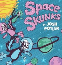 bokomslag Space Skunks