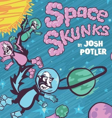 bokomslag Space Skunks