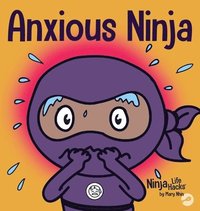 bokomslag Anxious Ninja