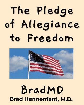 bokomslag Pledge of Allegiance to Freedom