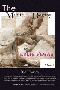 bokomslag The Manifold Destiny of Eddie Vegas