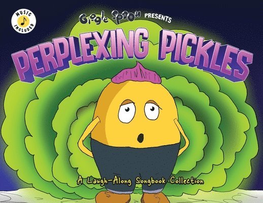 Perplexing Pickles 1
