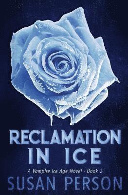 Reclamation in Ice 1