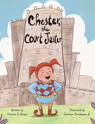 Chester, the Court Jester 1