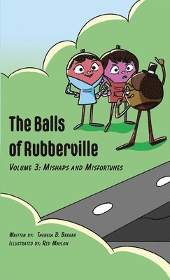 bokomslag The Balls of Rubberville Volume 3