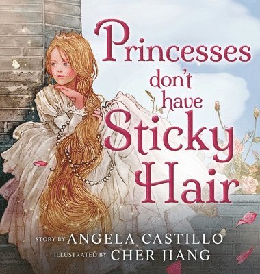 Princesses don't have Sticky Hair 1