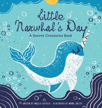bokomslag Little Narwhal's Day