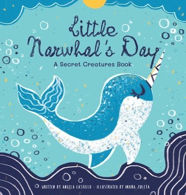 Little Narwhal's Day 1