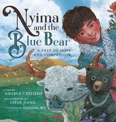 Angela Castillo - Nyima and the Blue Bear, Inbunden