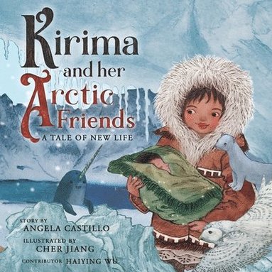 bokomslag Kirima and her Arctic Friends