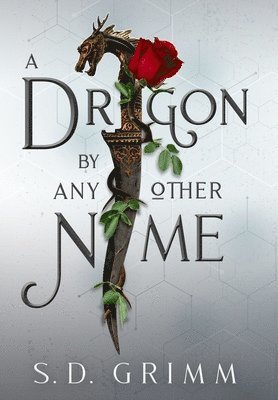 A Dragon by Any Other Name 1