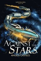 Against the Stars 1