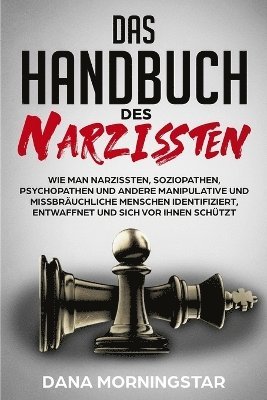 Dana Morningstar - Handbuch Des Narzissten, Häftad