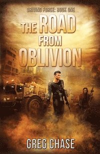 bokomslag The Road From Oblivion