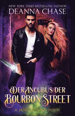 Der Incubus der Bourbon Street 1