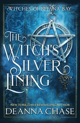 Deanna Chase - Witch's Silver Lining, Häftad. Tillgänglighet: Lägg i varukorg