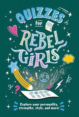 Rebel Girls - Quizzes for Rebel Girls, Häftad