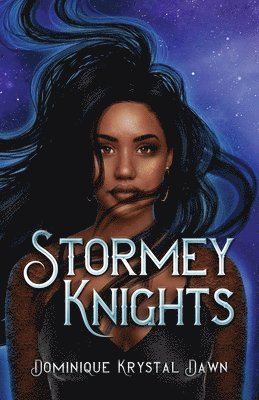 Dominique Krystal Dawn - Stormey Knights, Häftad