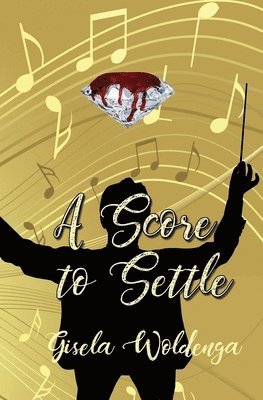 Gisela Woldenga - Score to Settle, Häftad. Tillgänglighet: Lägg i varukorg