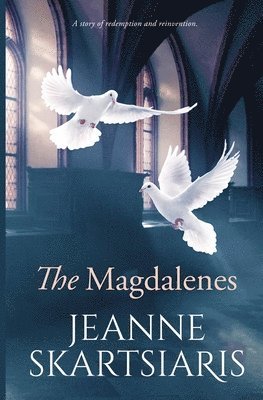 Jeanne Skartsiaris - Magdalenes, Häftad