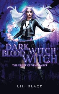 bokomslag Dark Witch, Blood Witch