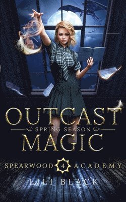 Outcast Magic 1