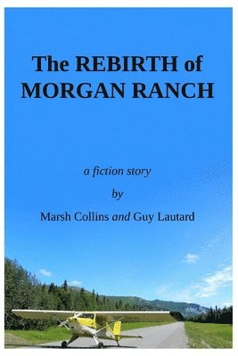 The Rebirth of Morgan Ranch 1