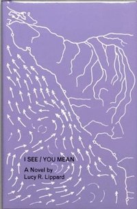 bokomslag I See / You¿Mean