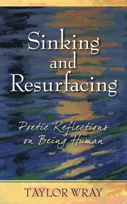 Sinking and Resurfacing 1