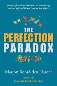 bokomslag The Perfection Paradox