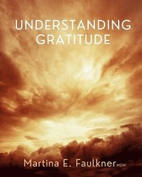 bokomslag Understanding Gratitude