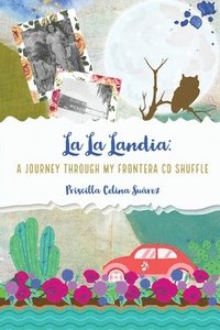 bokomslag La La Landia