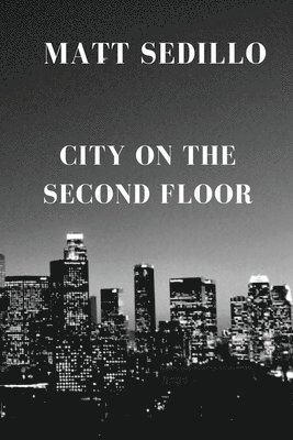 City on the Second Floor 1