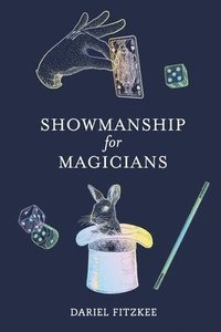 bokomslag Showmanship for Magicians