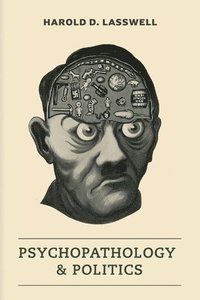 bokomslag Psychopathology and Politics