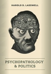 bokomslag Psychopathology and Politics