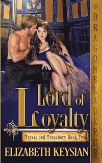bokomslag Lord of Loyalty