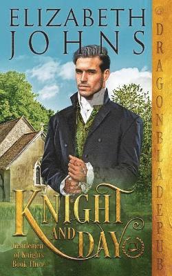 Elizabeth Johns - Knight and Day, Häftad